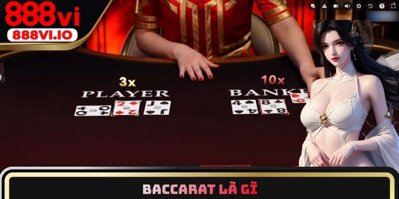 Baccarat là gì